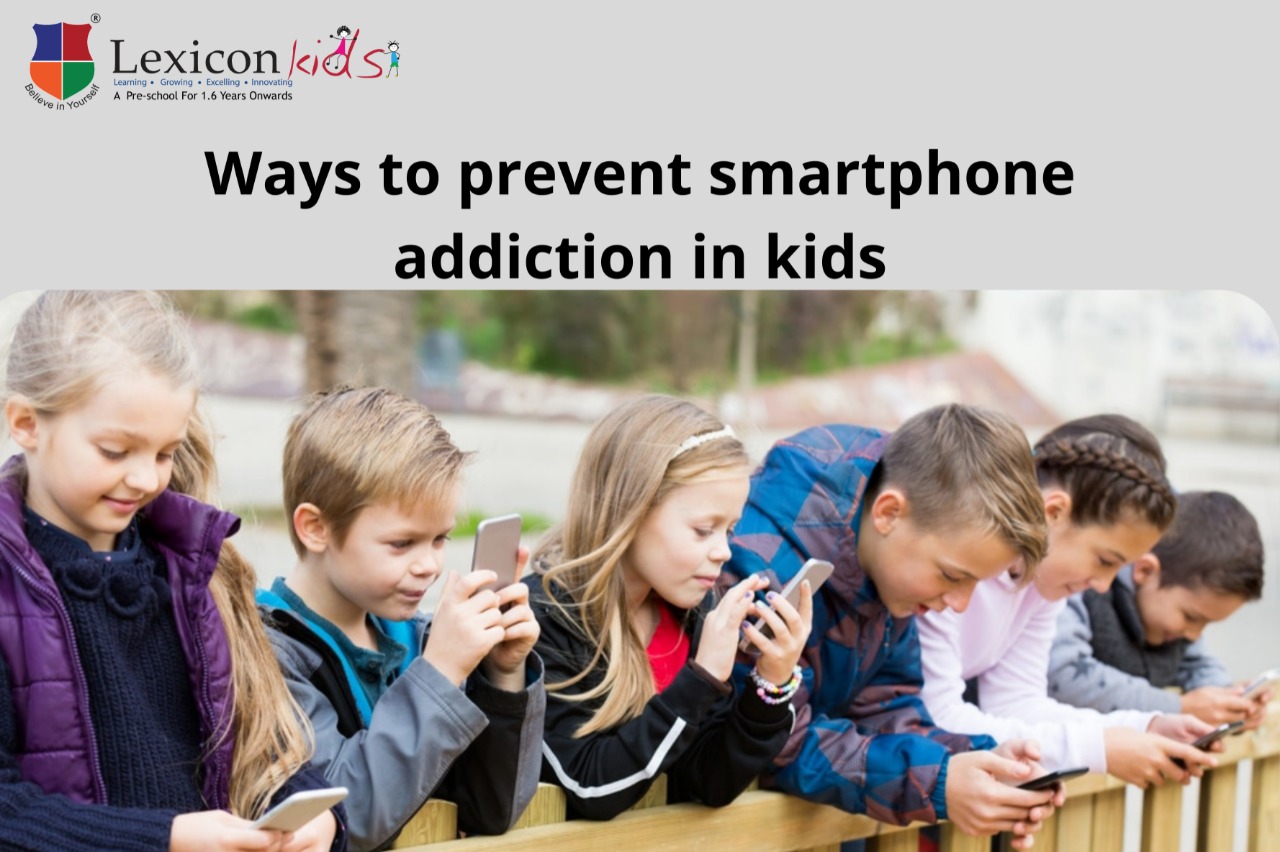 Ways To Prevent Smartphone Addiction In Kids